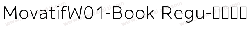 MovatifW01-Book Regu字体转换